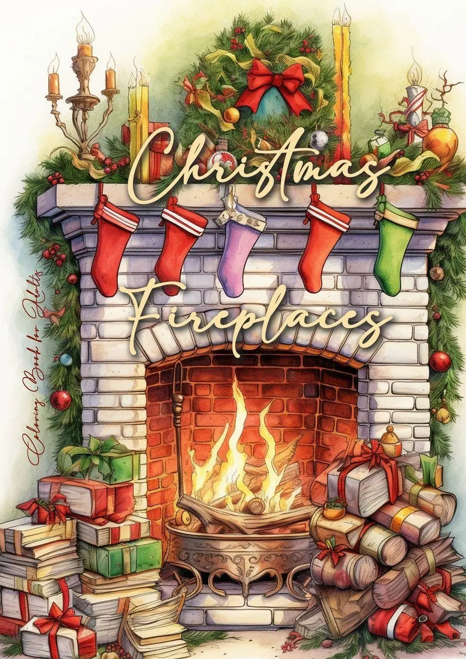 Cover: 9783758408403 | Christmas Fireplaces Coloring Book for Adults | Monsoon Publishing