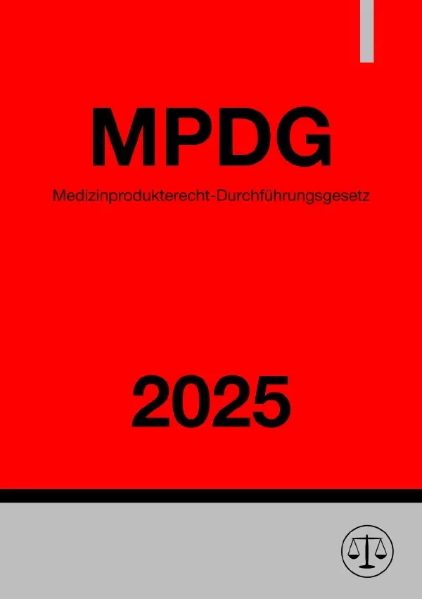 Cover: 9783819718403 | Medizinprodukterecht-Durchführungsgesetz - MPDG 2025 | DE | Studier