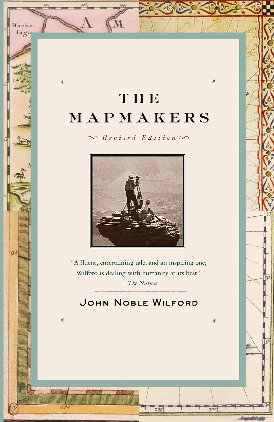 Cover: 9780375708503 | The Mapmakers | Revised Edition | John Noble Wilford | Taschenbuch