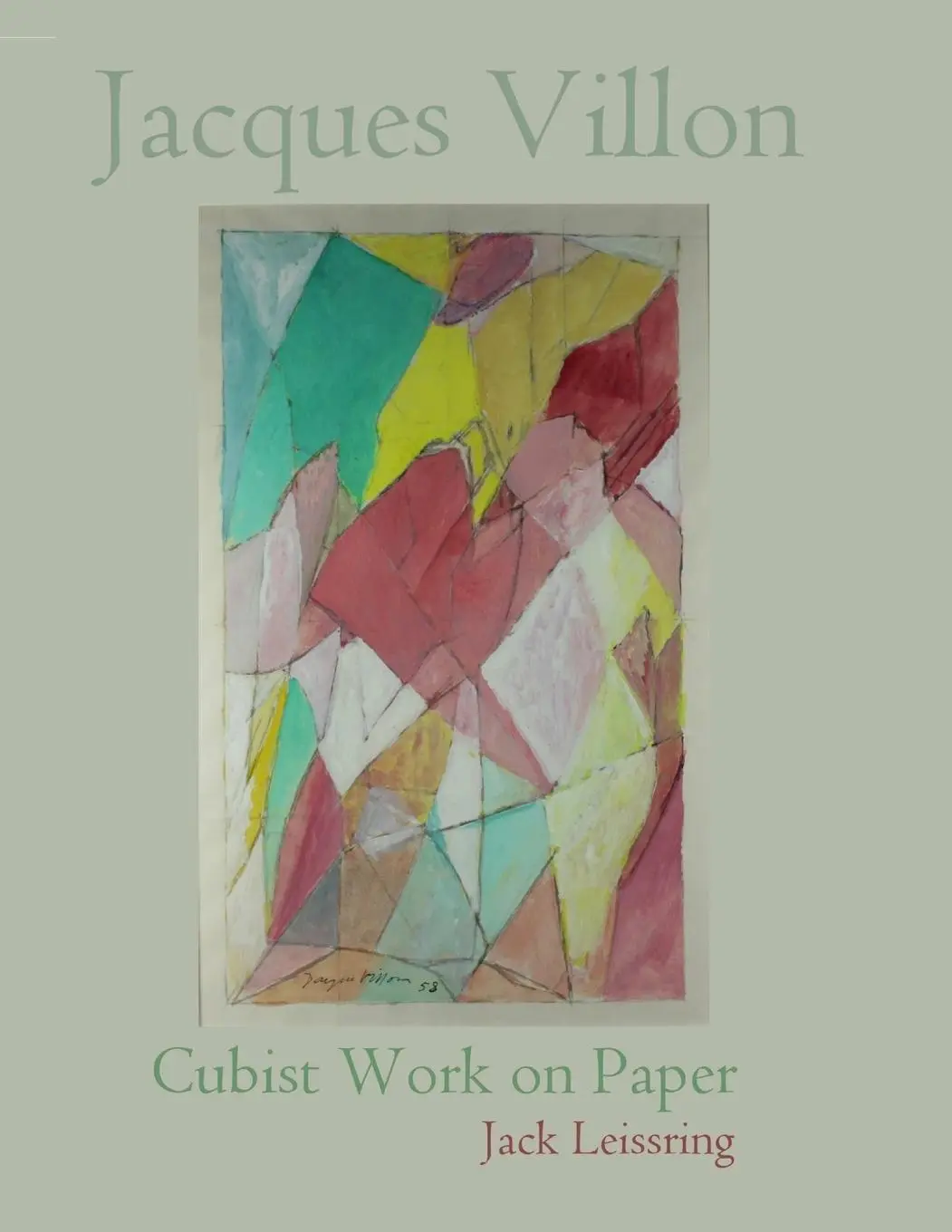 Cover: 9780963008503 | Jacques Villon-Cubist Work on Paper | Jack Leissring | Taschenbuch