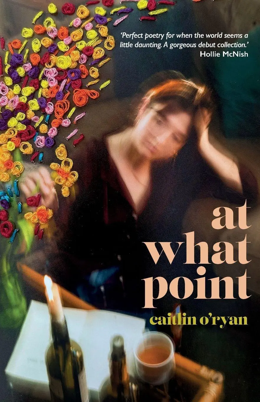 Cover: 9781913958503 | At What Point | Caitlin O'Ryan | Taschenbuch | Englisch | 2025