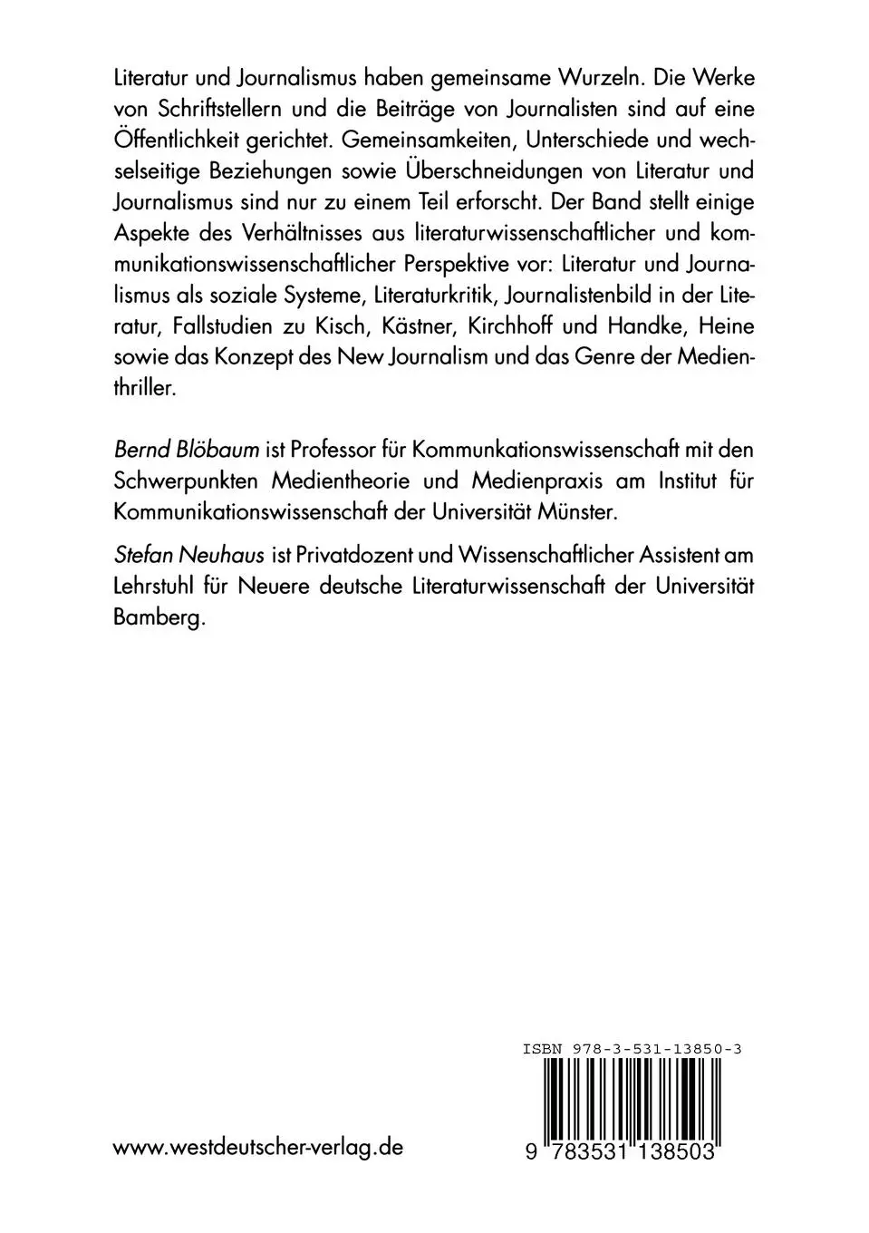 Rückseite: 9783531138503 | Literatur und Journalismus | Theorie, Kontexte, Fallstudien | Buch
