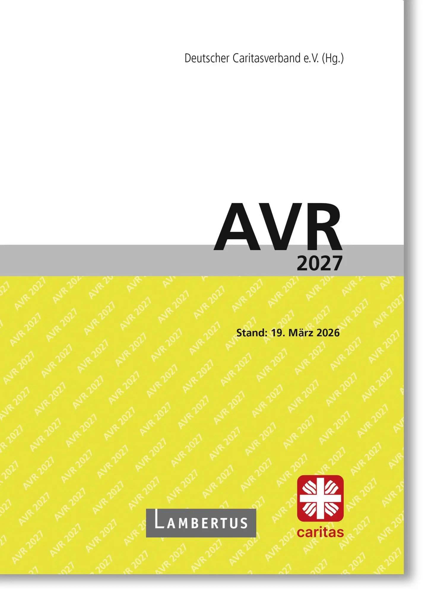 Cover: 9783784138503 | AVR 2027 | Caritasverband Deutscher | Taschenbuch | 350 S. | Deutsch