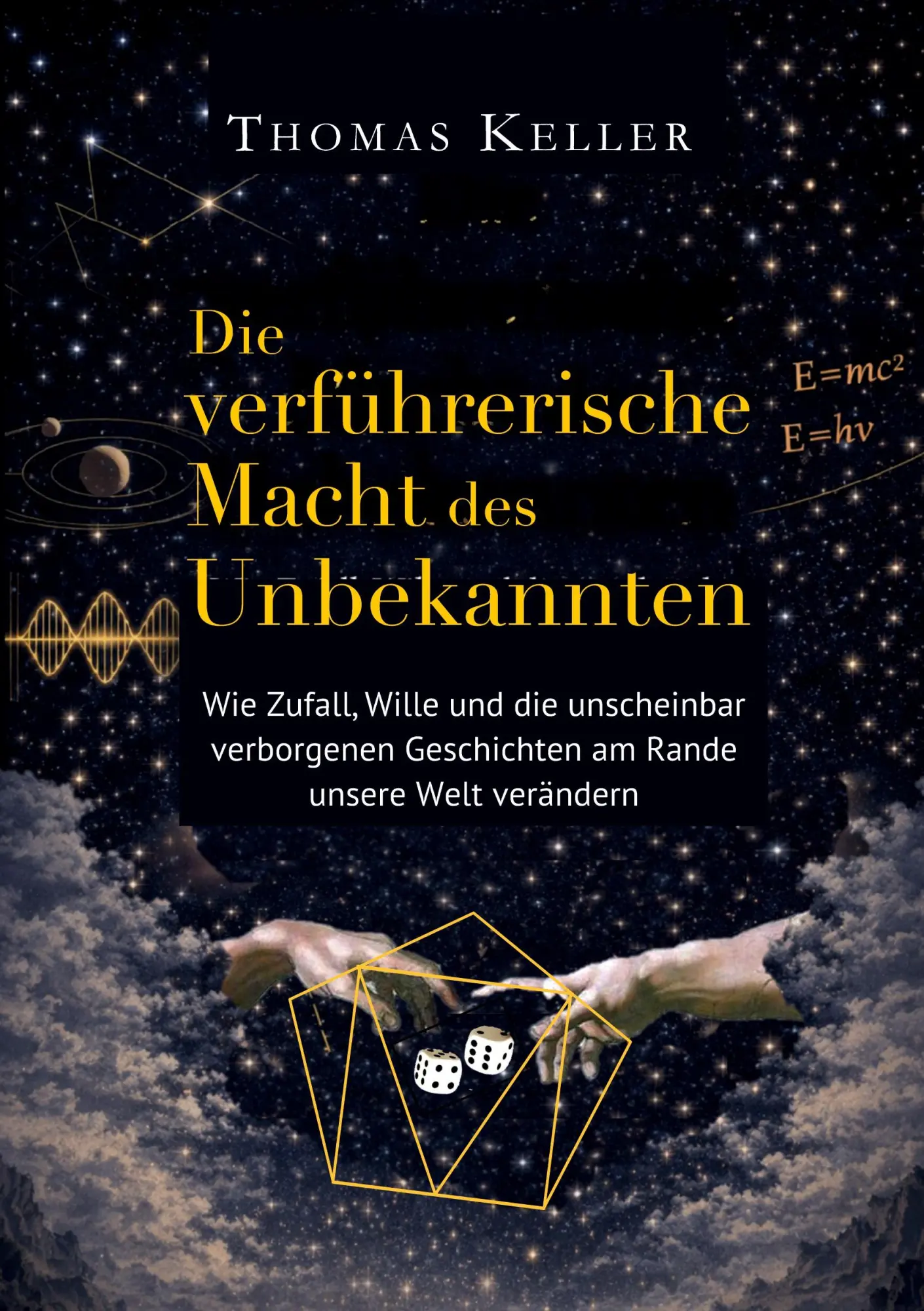 Die verführerische Macht des Unbekannten