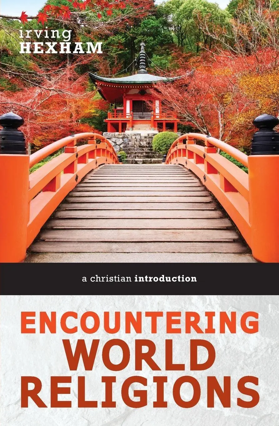 Cover: 9780310588603 | A Encountering World Religions | A Christian Introduction | Hexham