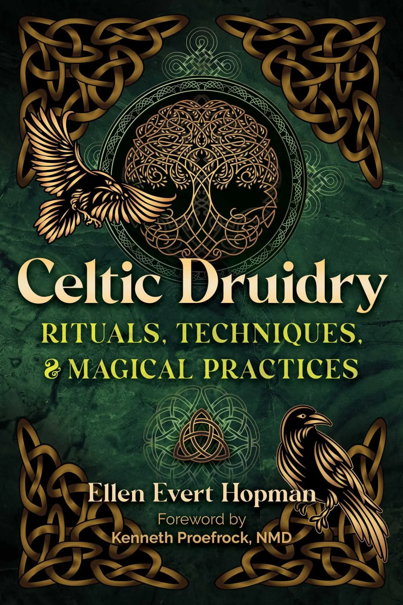 Cover: 9781644118603 | Celtic Druidry | Rituals, Techniques, and Magical Practices | Hopman