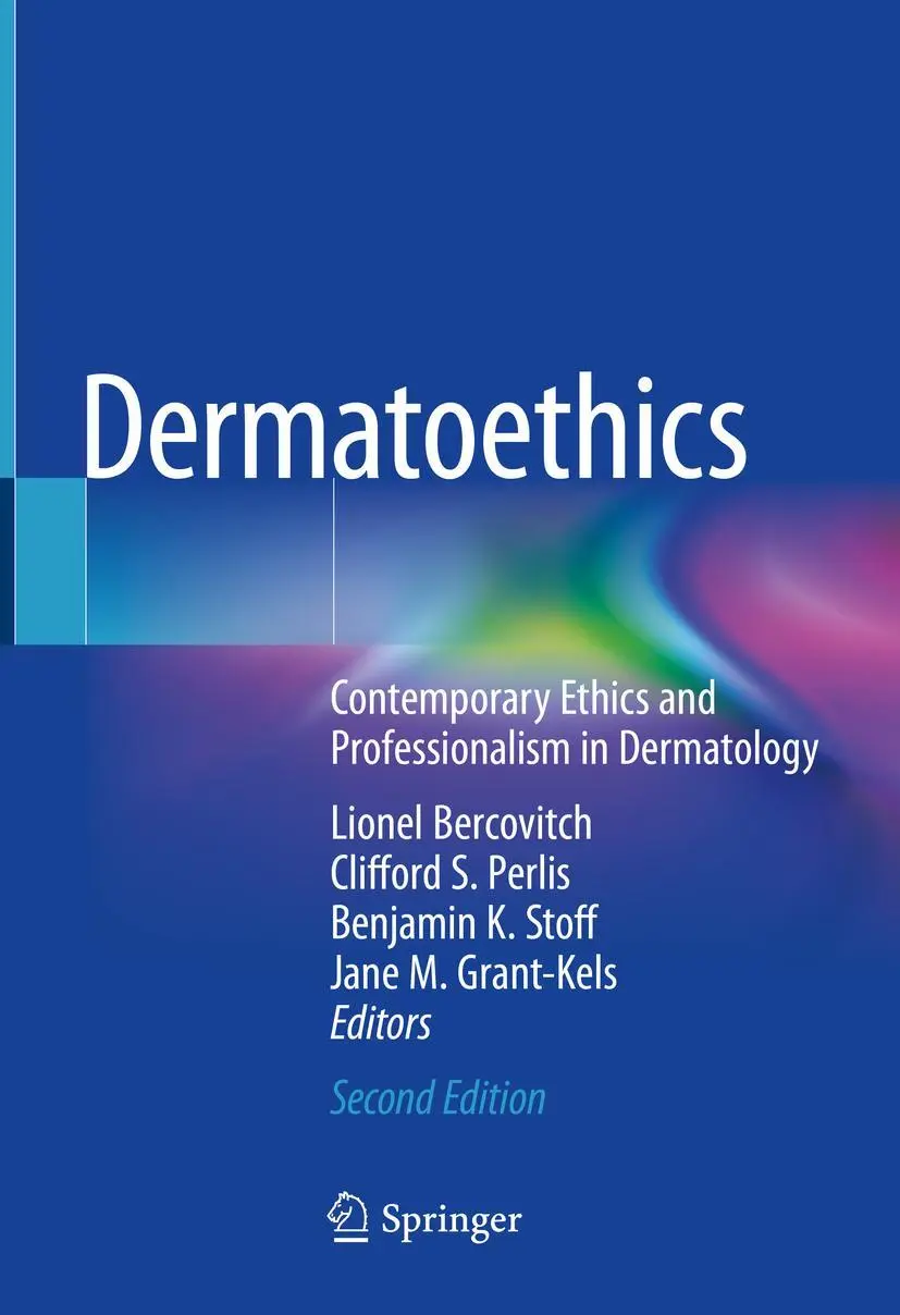 Cover: 9783030568603 | Dermatoethics | Contemporary Ethics and Professionalism in Dermatology