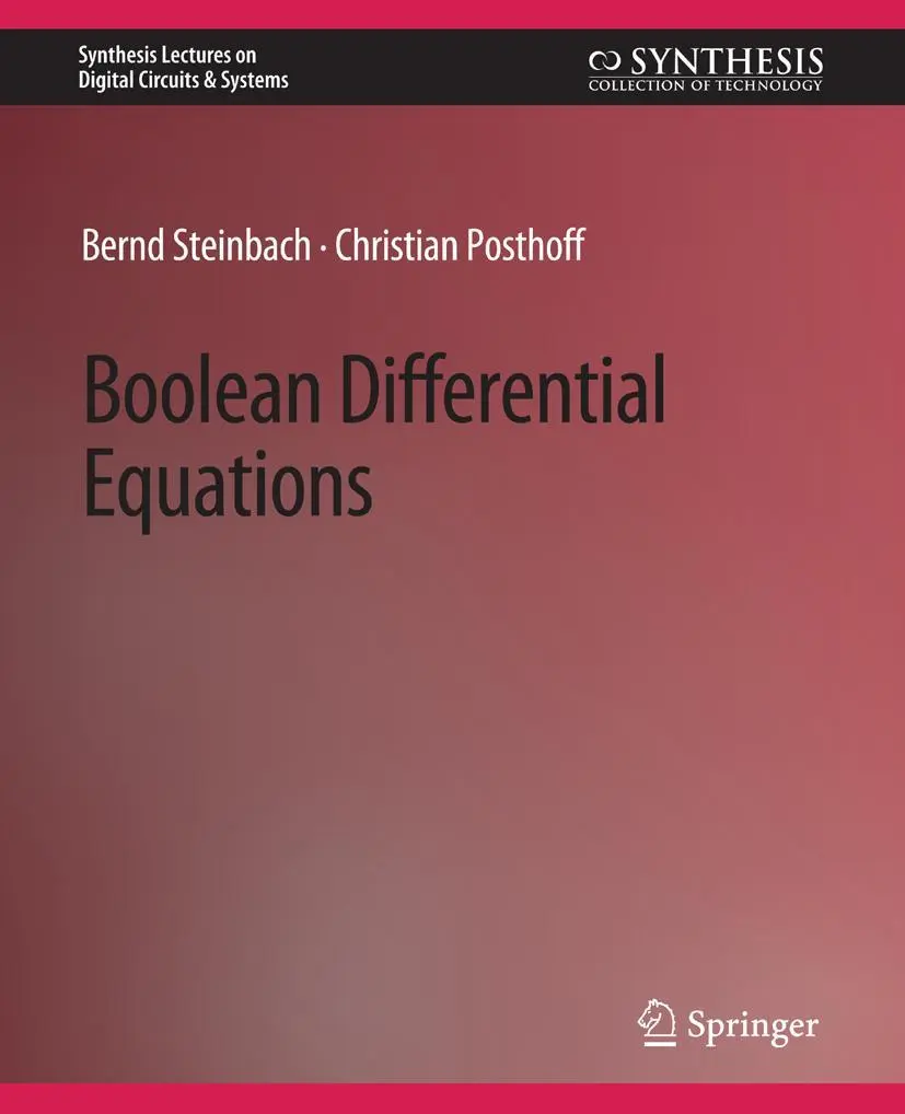 Cover: 9783031798603 | Boolean Differential Equations | Bernd Steinbach (u. a.) | Taschenbuch