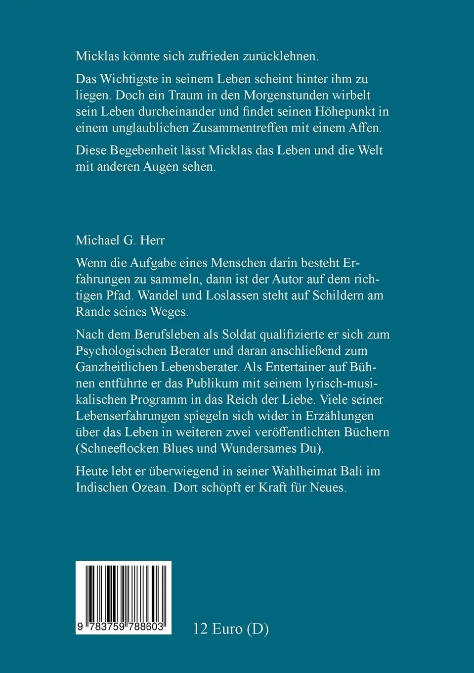 Rückseite: 9783759788603 | Herr mit Affe | Vier Augen schauen auf das Leben | Michael G. Herr
