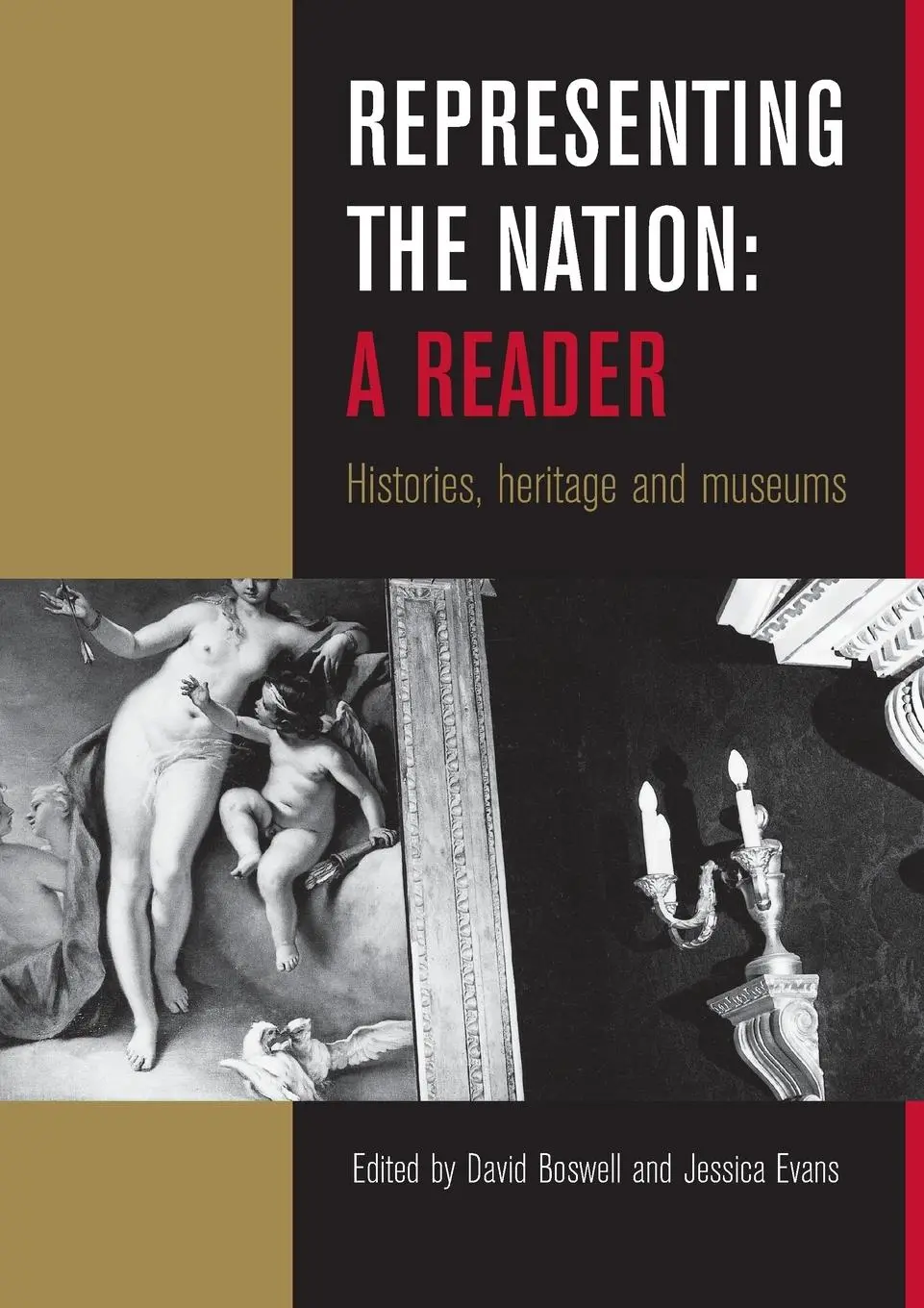Cover: 9780415208703 | Representing the Nation | A Reader: Histories, Heritage, Museums