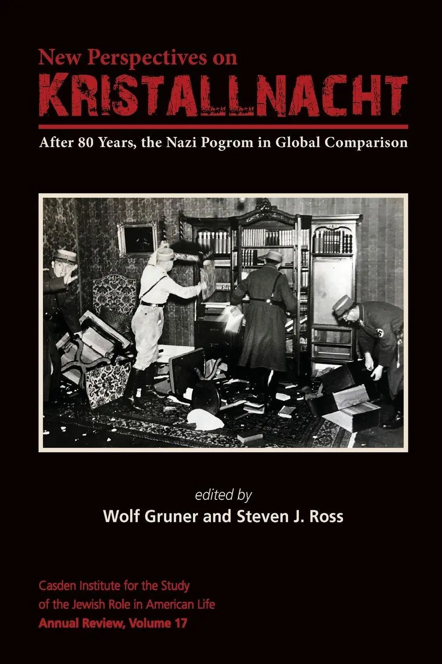 Cover: 9781557538703 | New Perspectives on Kristallnacht | Steven J. Ross | Taschenbuch