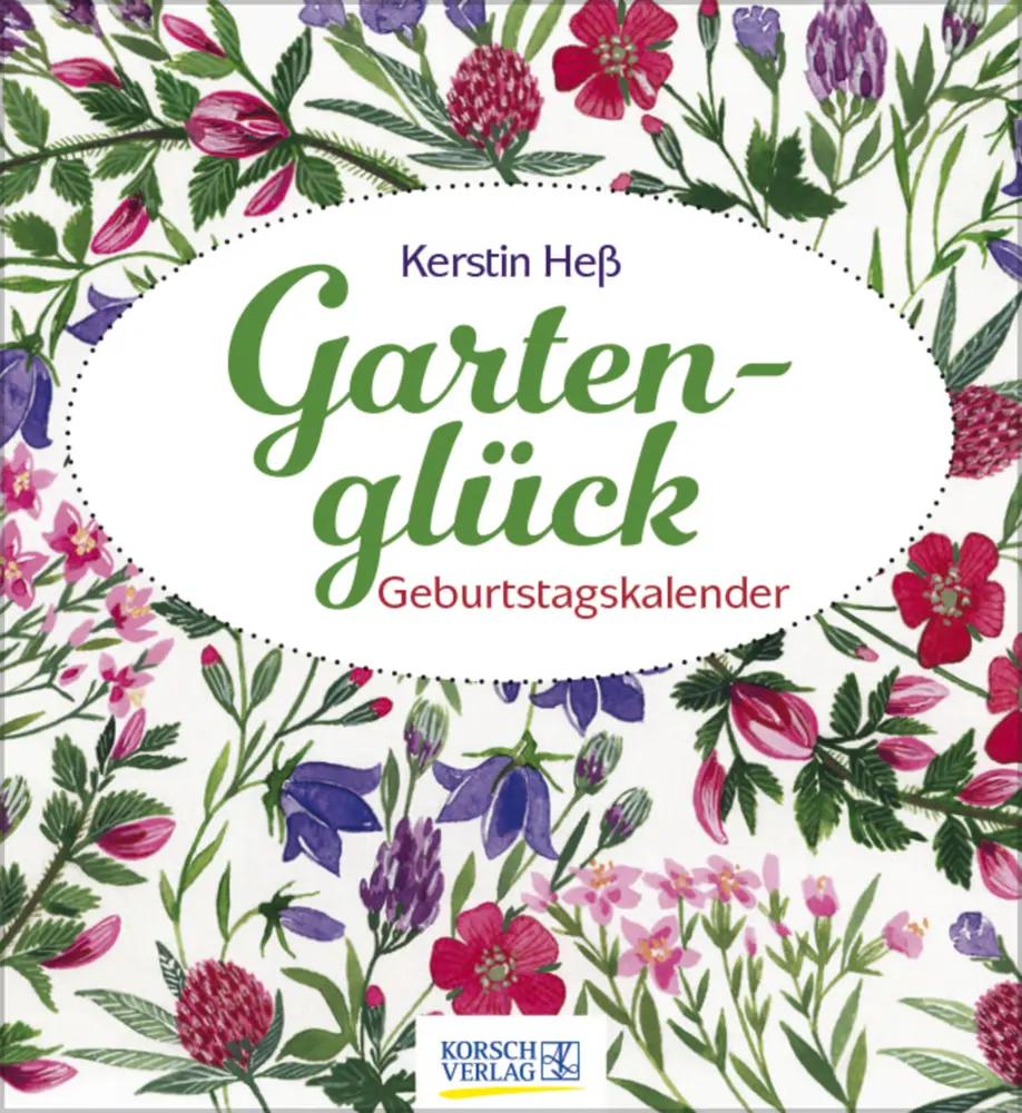 Cover: 9783731888703 | Geburtstagskalender Gartenglück | Verlag Korsch | Kalender | 13 S.