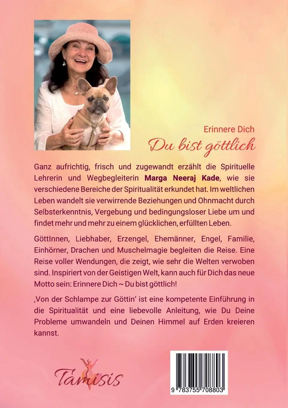 Rückseite: 9783755708803 | Erinnere Dich, du bist Göttlich | Marga Neeraj Kade | Taschenbuch