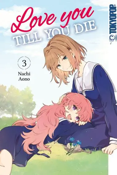 Cover: 9783842068803 | Love you till you die 03 | Nachi Aono | Taschenbuch | 168 S. | Deutsch