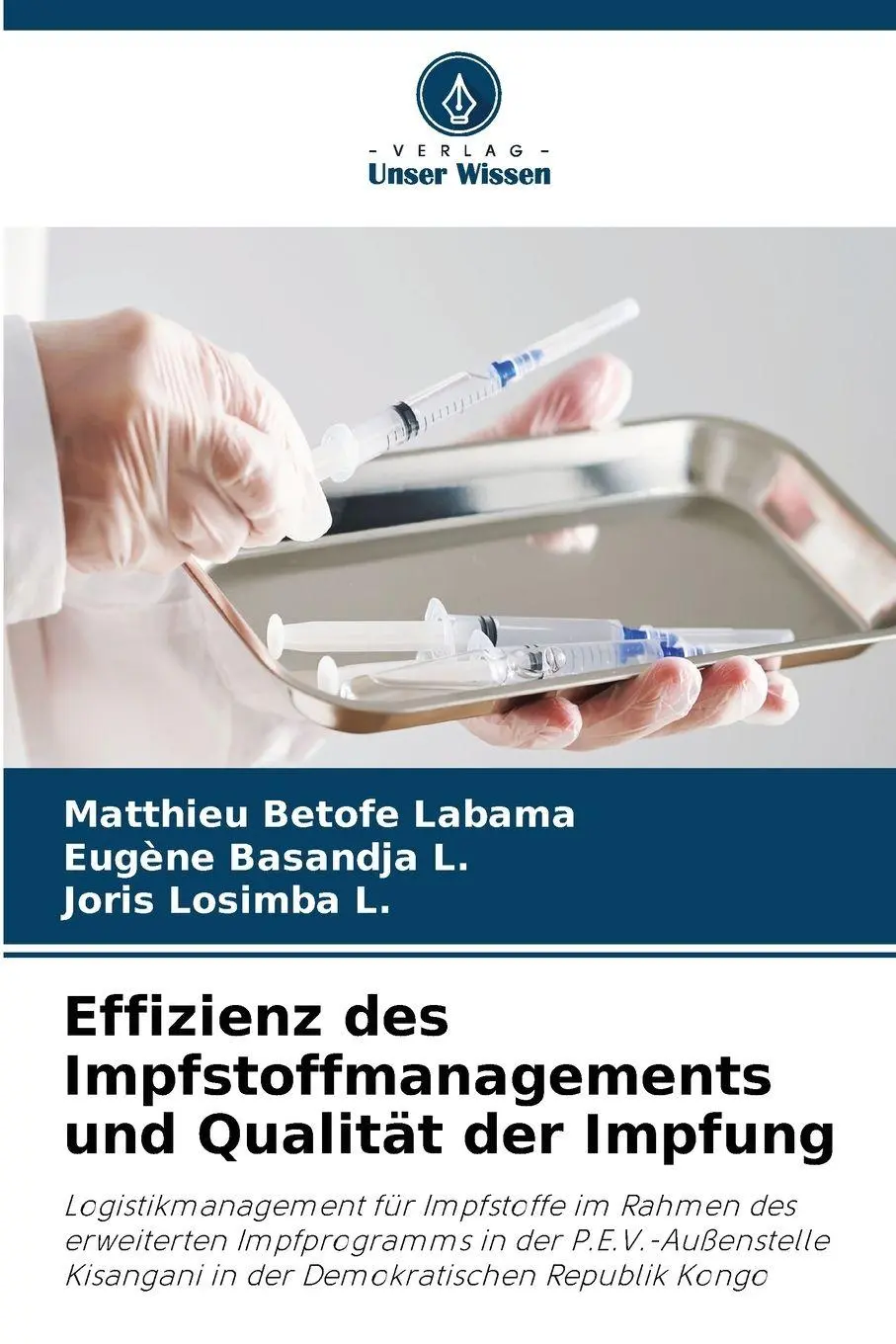 Cover: 9786630118803 | Effizienz des Impfstoffmanagements und Qualität der Impfung | Buch