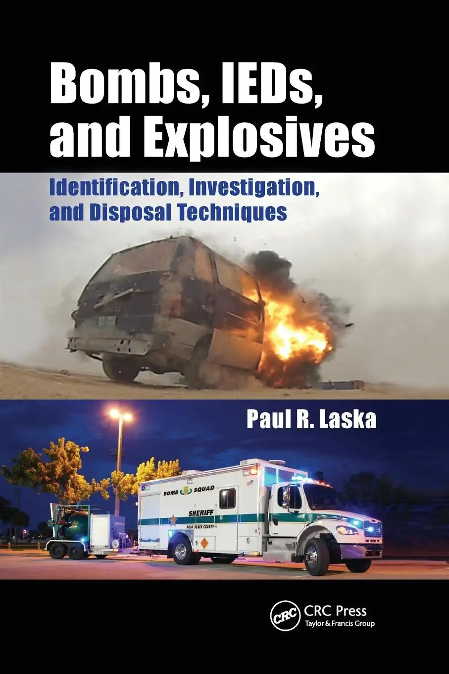 Cover: 9780367778903 | Bombs, IEDs, and Explosives | Paul R. Laska | Taschenbuch | Englisch