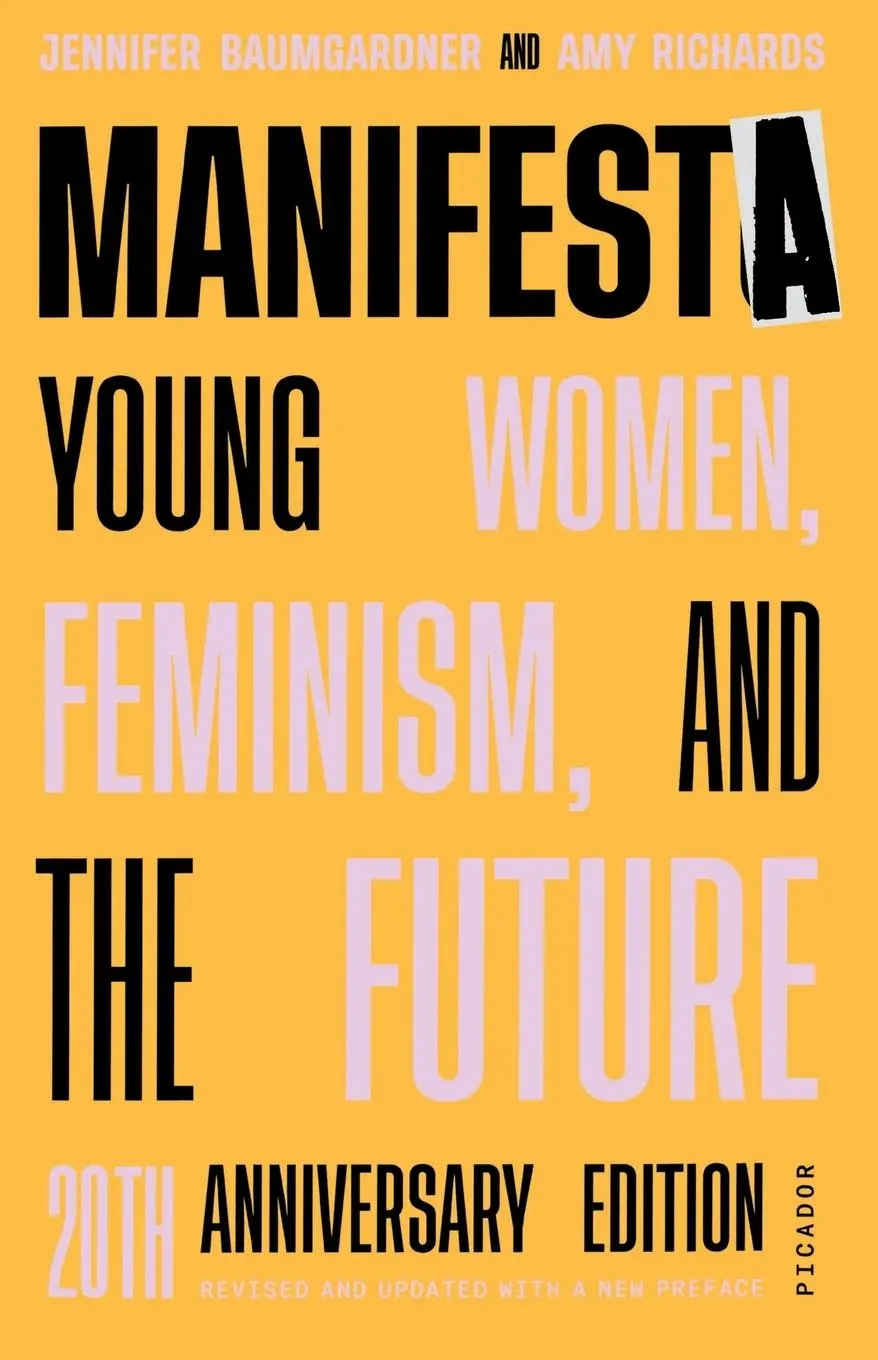 Cover: 9780374538903 | Manifesta (20th Anniversary Edition, Revised and Updated with a N