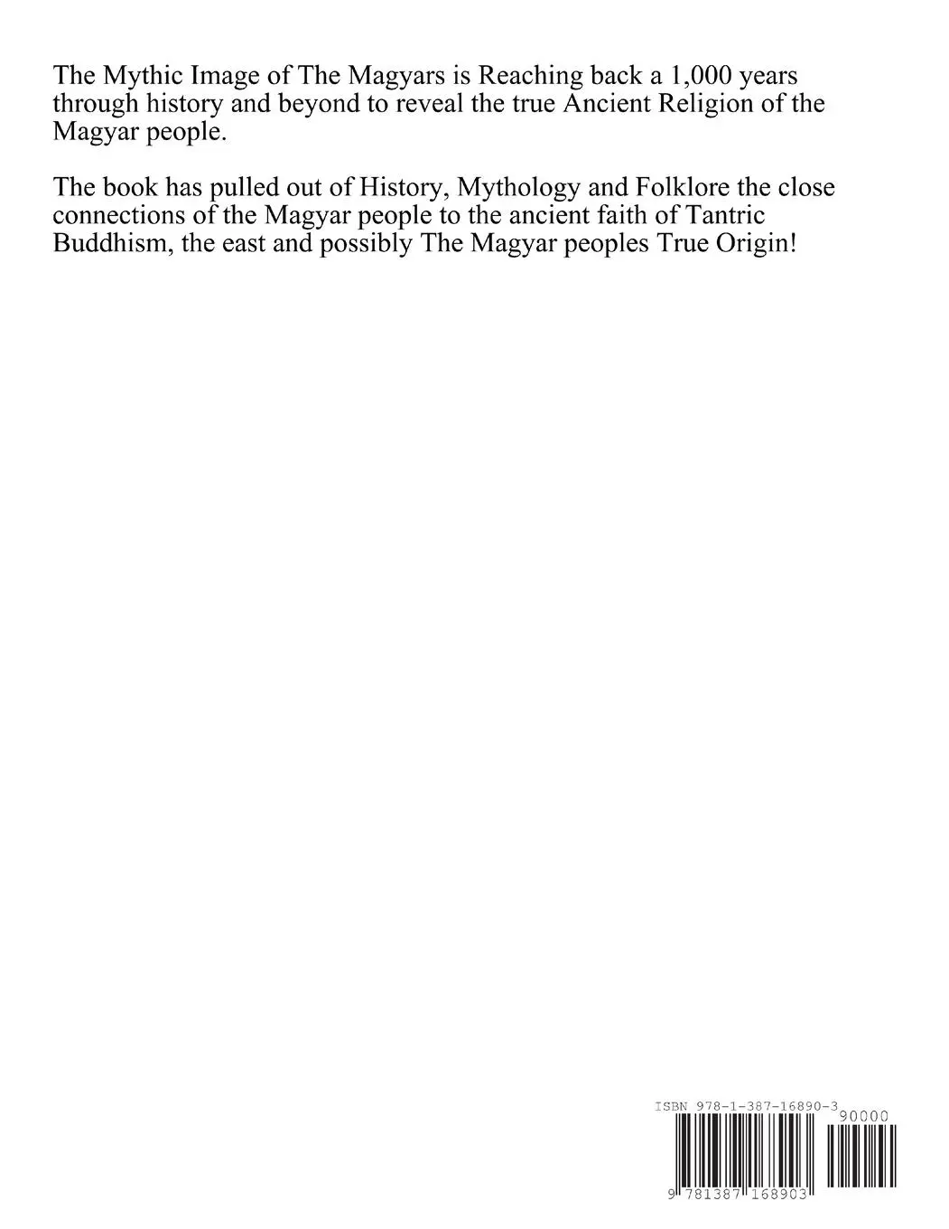 Rückseite: 9781387168903 | Mythic Image of The Magyars | Frank Veress | Taschenbuch | Englisch