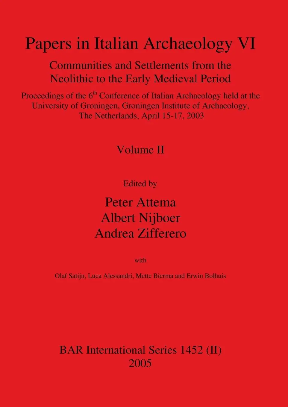 Cover: 9781841718903 | Papers in Italian Archaeology VI | Peter Attema (u. a.) | Taschenbuch