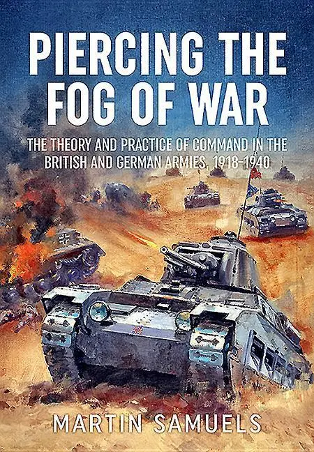 Cover: 9781911628903 | Piercing the Fog of War | Martin Samuels | Buch | Gebunden | Englisch
