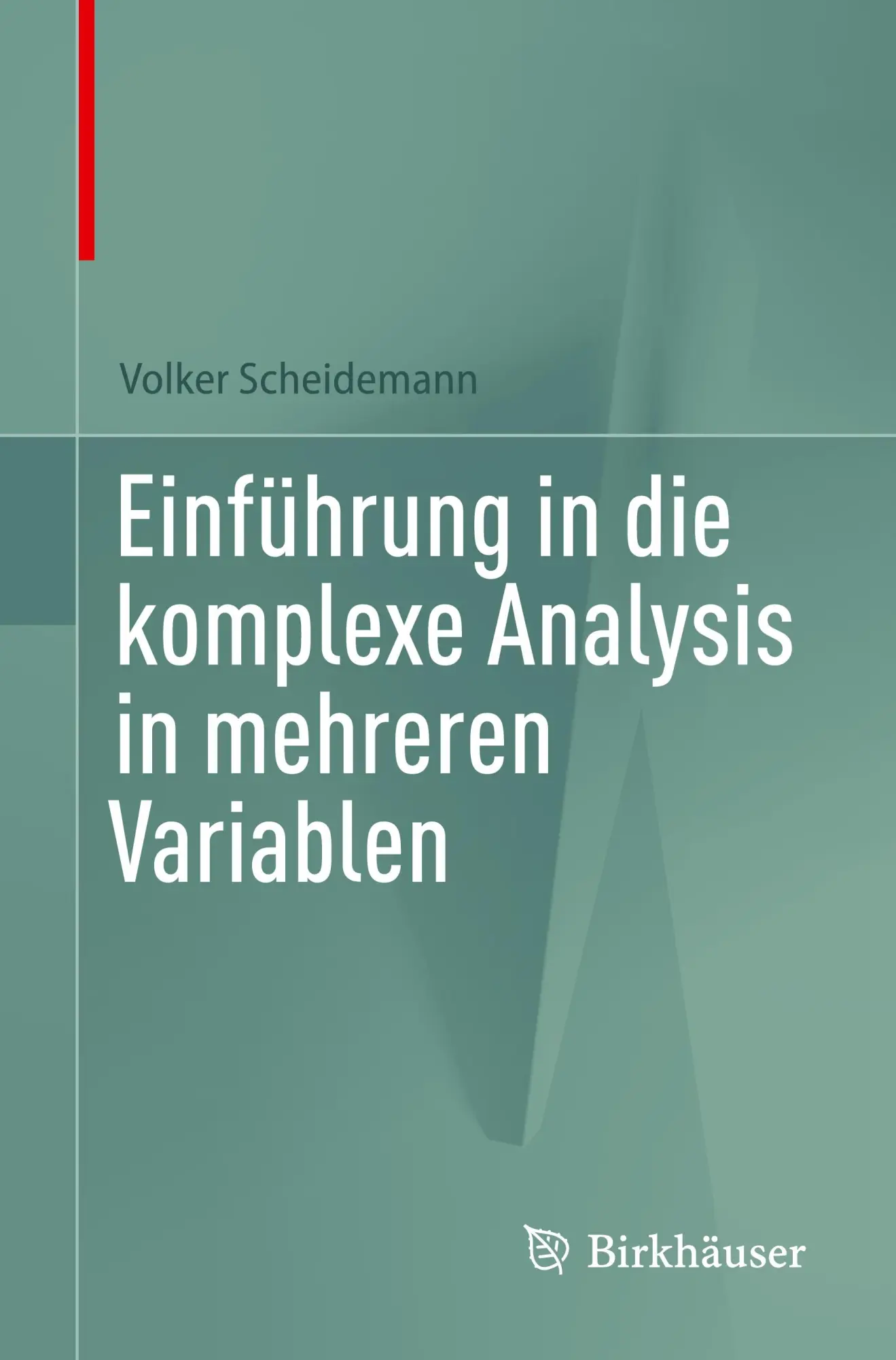 Cover: 9783031528903 | Einführung in die komplexe Analysis in mehreren Variablen | Buch