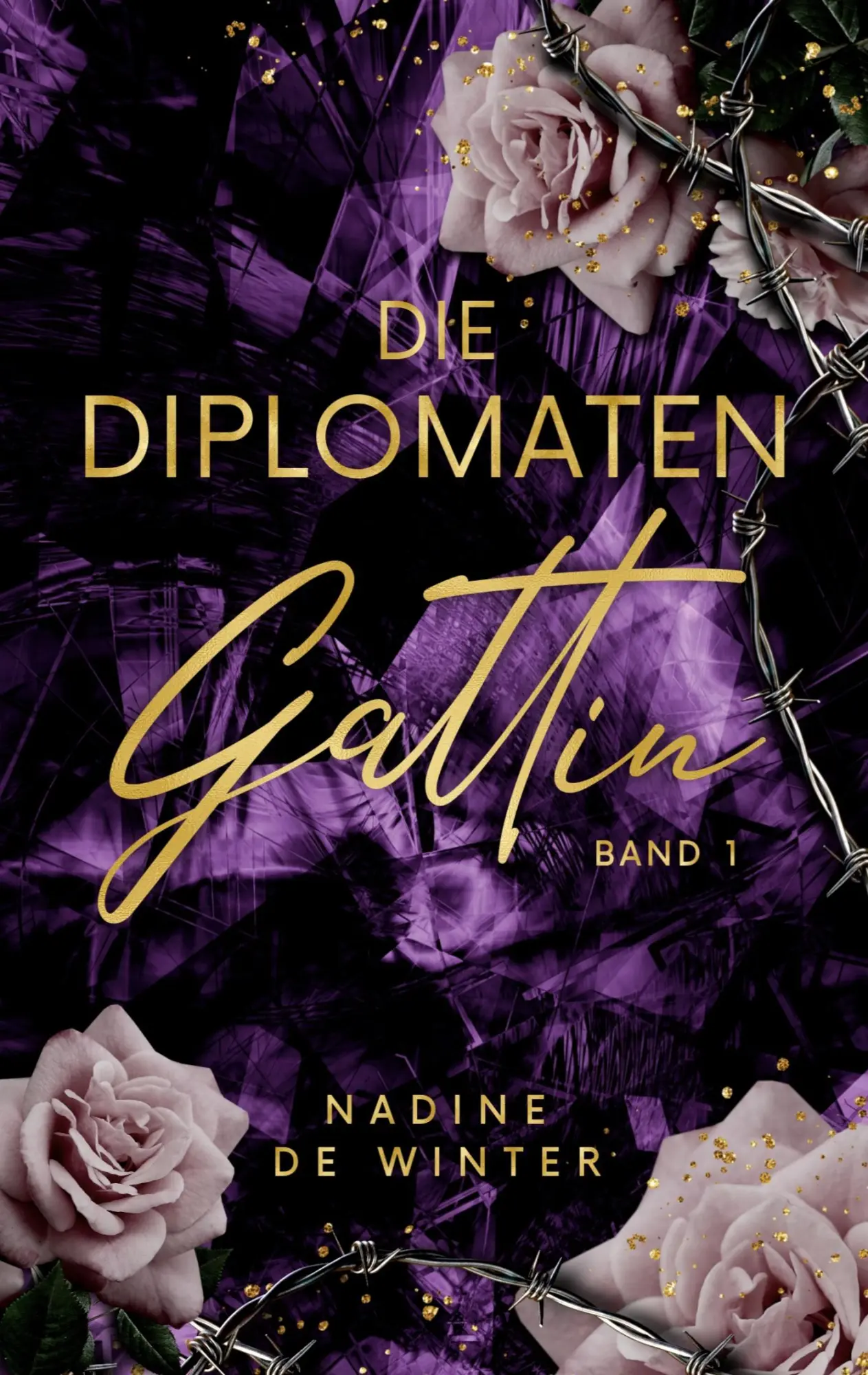 Cover: 9783759758903 | Die Diplomaten Gattin | Nadine de Winter | Taschenbuch | 304 S. | 2024