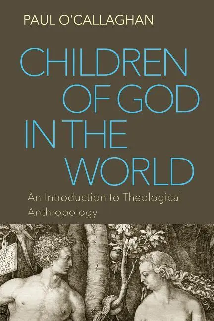 Cover: 9780813229003 | Children of God in the World | Paul O'Callaghan | Taschenbuch | 2016