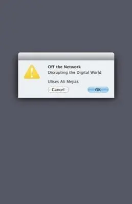 Cover: 9780816679003 | Off the Network – Disrupting the Digital World | Ulises Ali Mejias