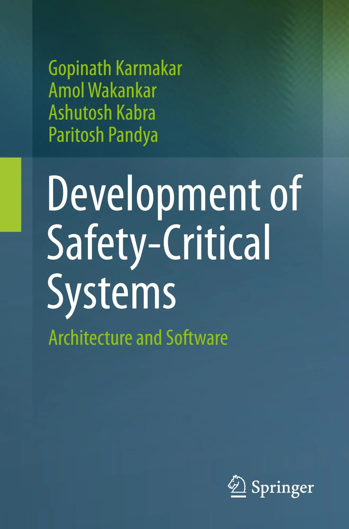 Cover: 9783031279003 | Development of Safety-Critical Systems | Architecture and Software