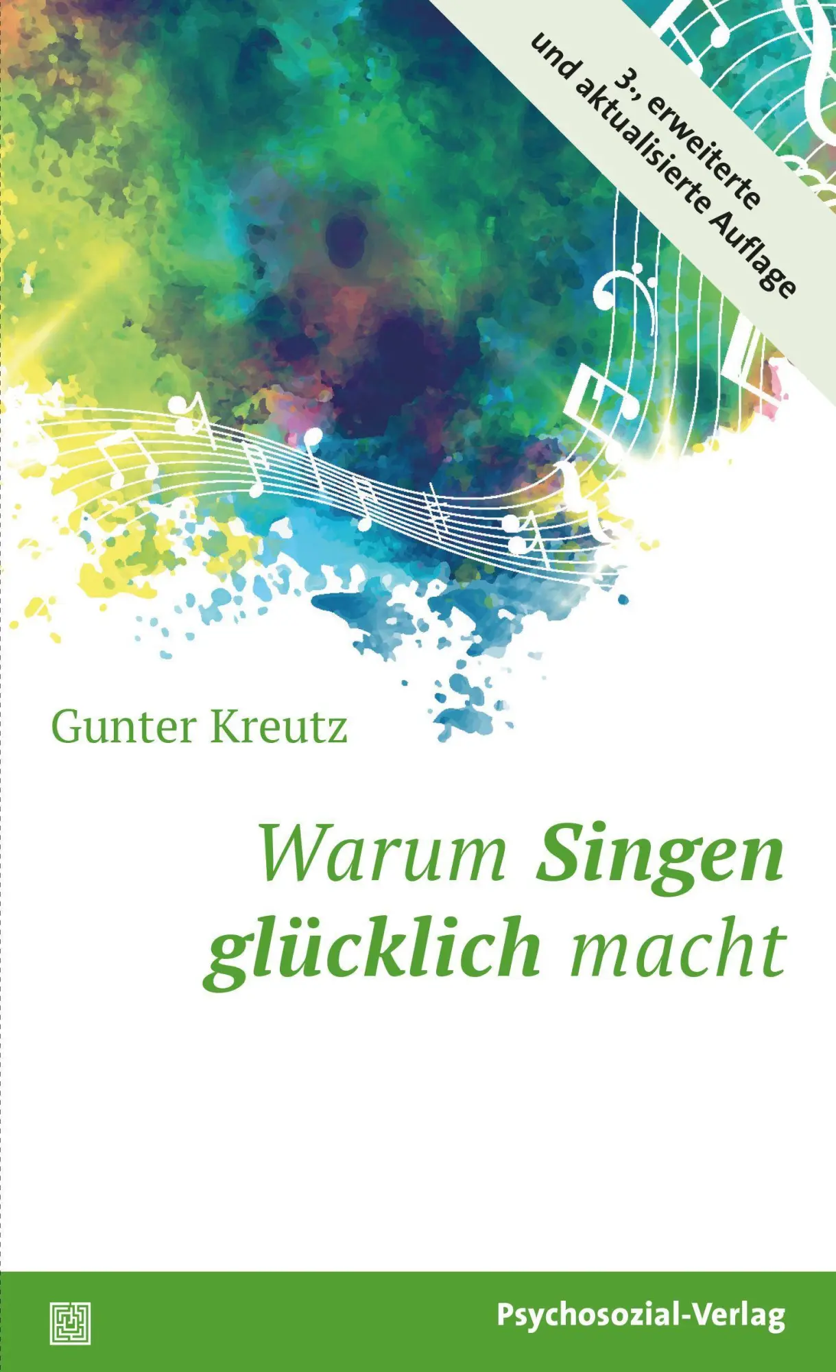 Cover: 9783837929003 | Warum Singen glücklich macht | Gunter Kreutz | Taschenbuch | 240 S.