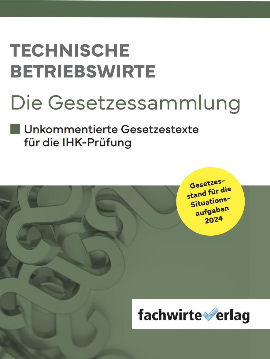 Cover: 9783958879003 | Fresow, R: Technische Betriebswirte - Die Gesetzessammlung | Fresow