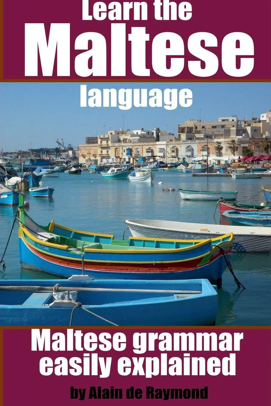 Cover: 9798232049003 | Learn the Maltese language | Maltese grammar easily explained | Buch