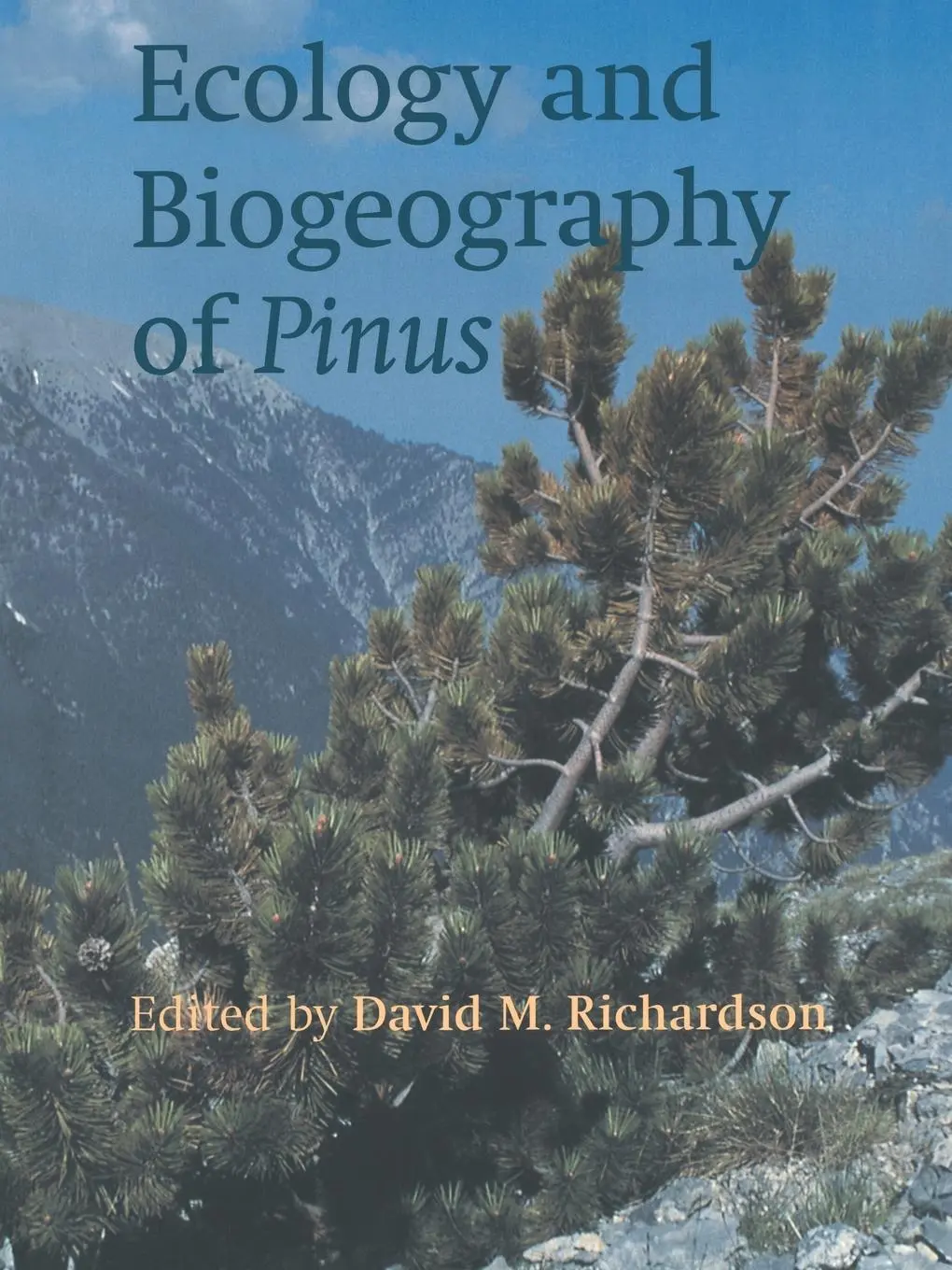 Cover: 9780521789103 | Ecology and Biogeography of Pinus | David M. Richardson | Taschenbuch