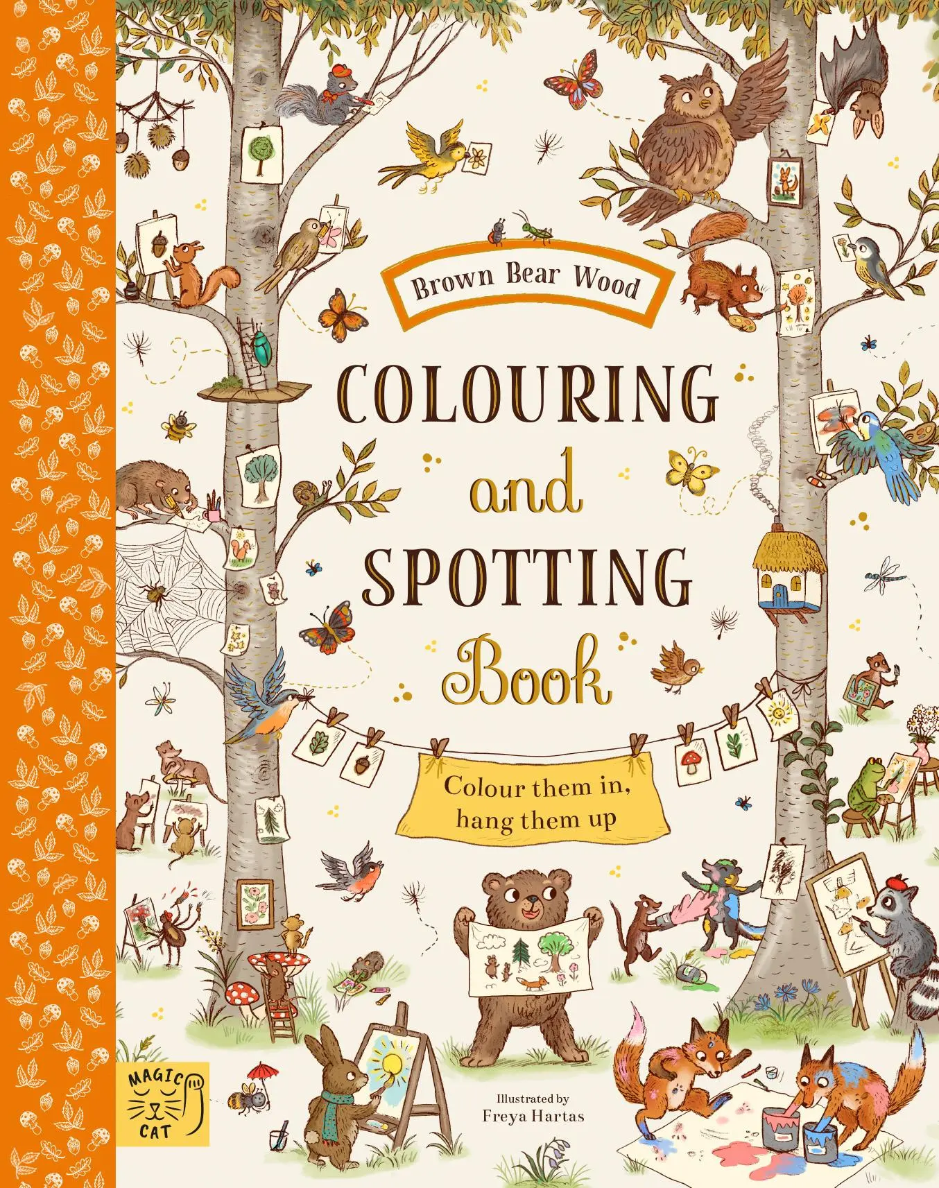 Bild: 9781915569103 | Brown Bear Wood: Colouring and Spotting Book | Freya Hartas | Buch