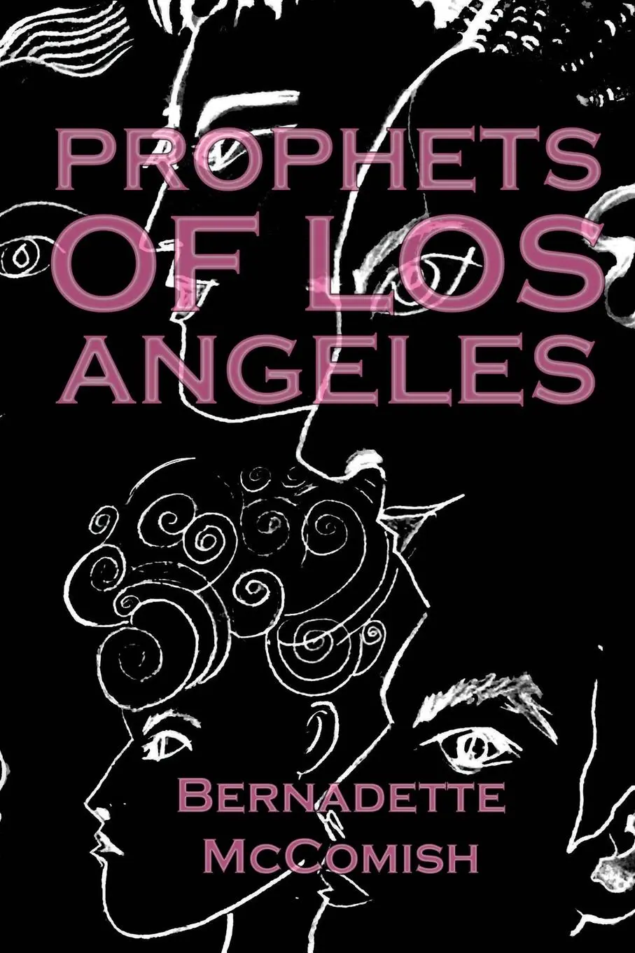 Cover: 9798218419103 | Prophets of Los Angeles | Bernadette McComish | Taschenbuch | Englisch