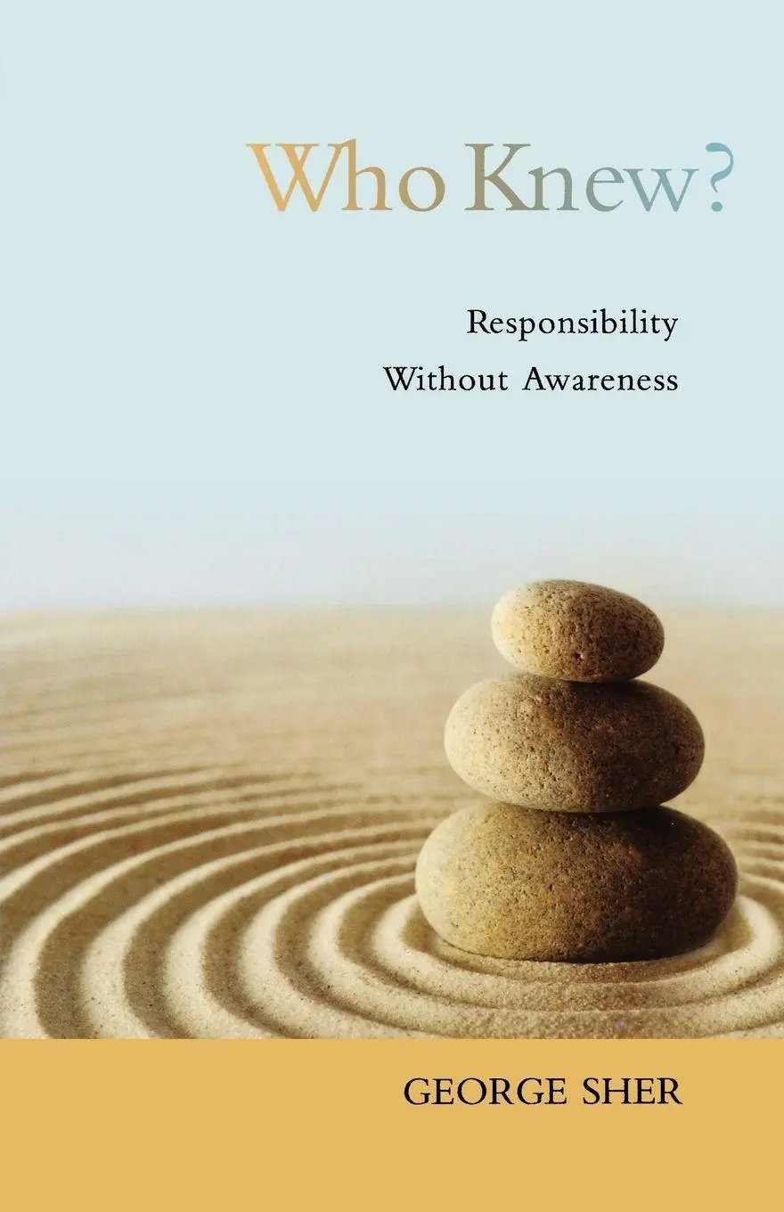 Cover: 9780195389203 | Who Knew? | Responsibility Without Awareness | George Sher | Buch