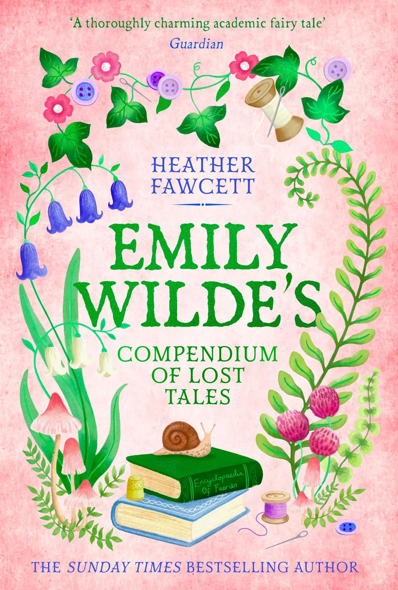 Cover: 9780356519203 | Emily Wilde's Compendium of Lost Tales | Heather Fawcett | Taschenbuch
