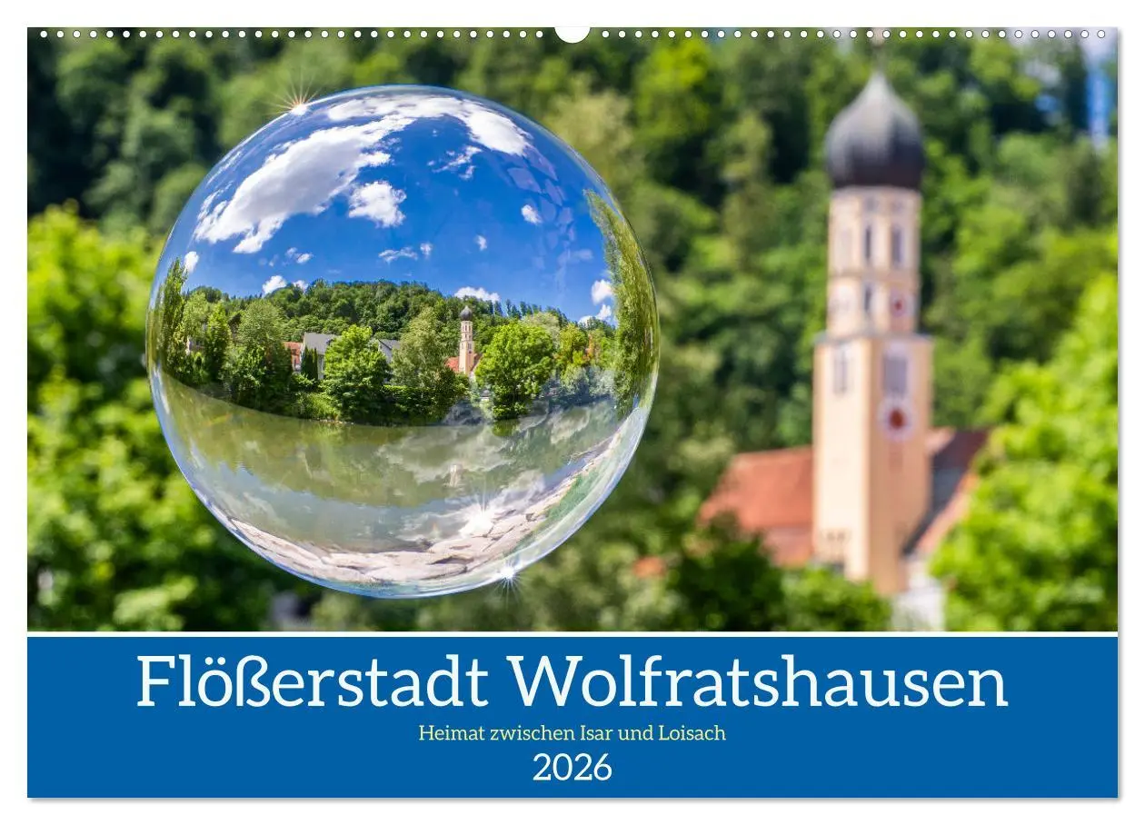 Cover: 9783457369203 | Flößerstadt Wolfratshausen (Wandkalender 2026 DIN A2 quer),...