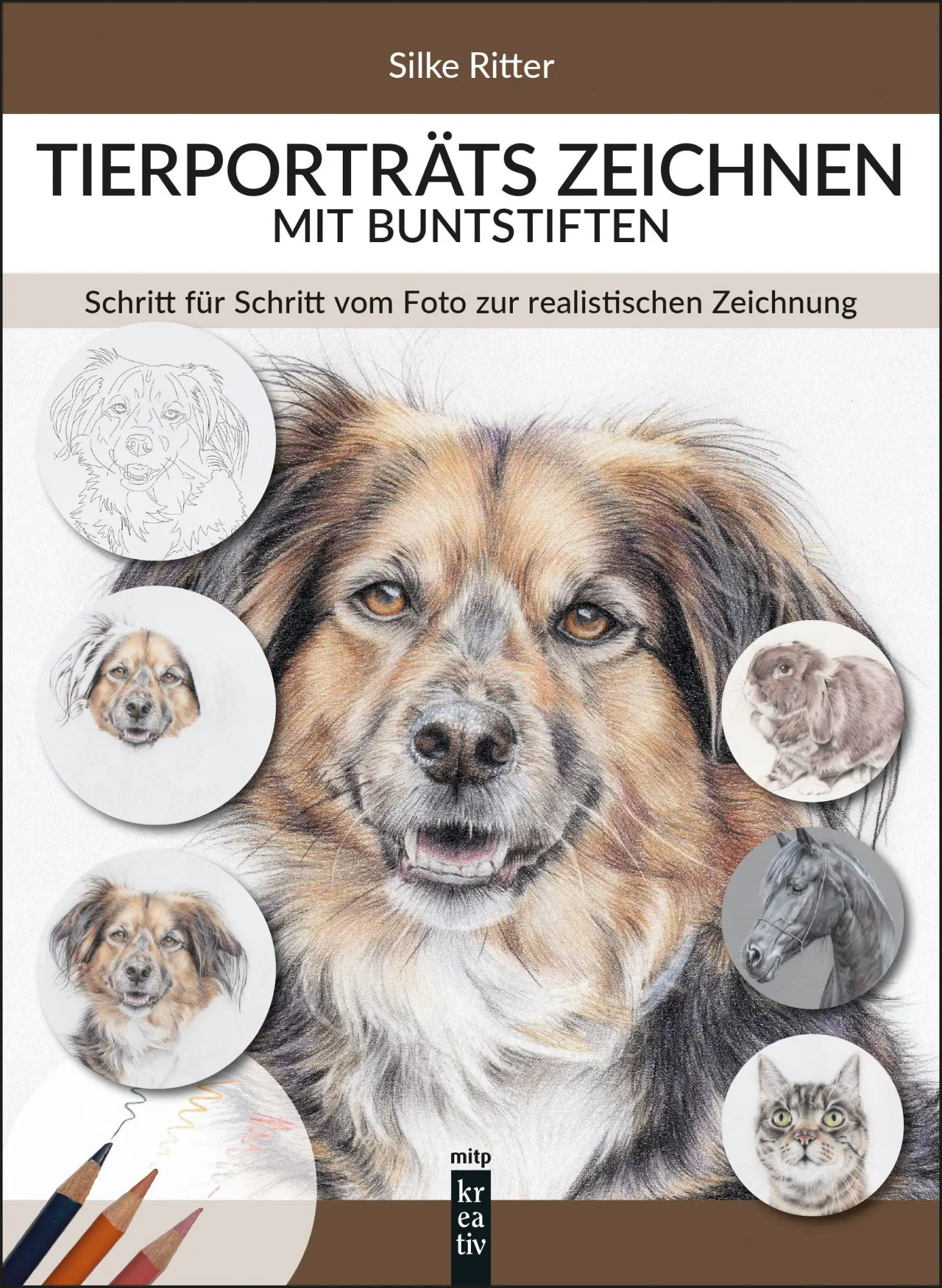 Cover: 9783747509203 | Tierporträts zeichnen mit Buntstiften | Silke Ritter | Taschenbuch
