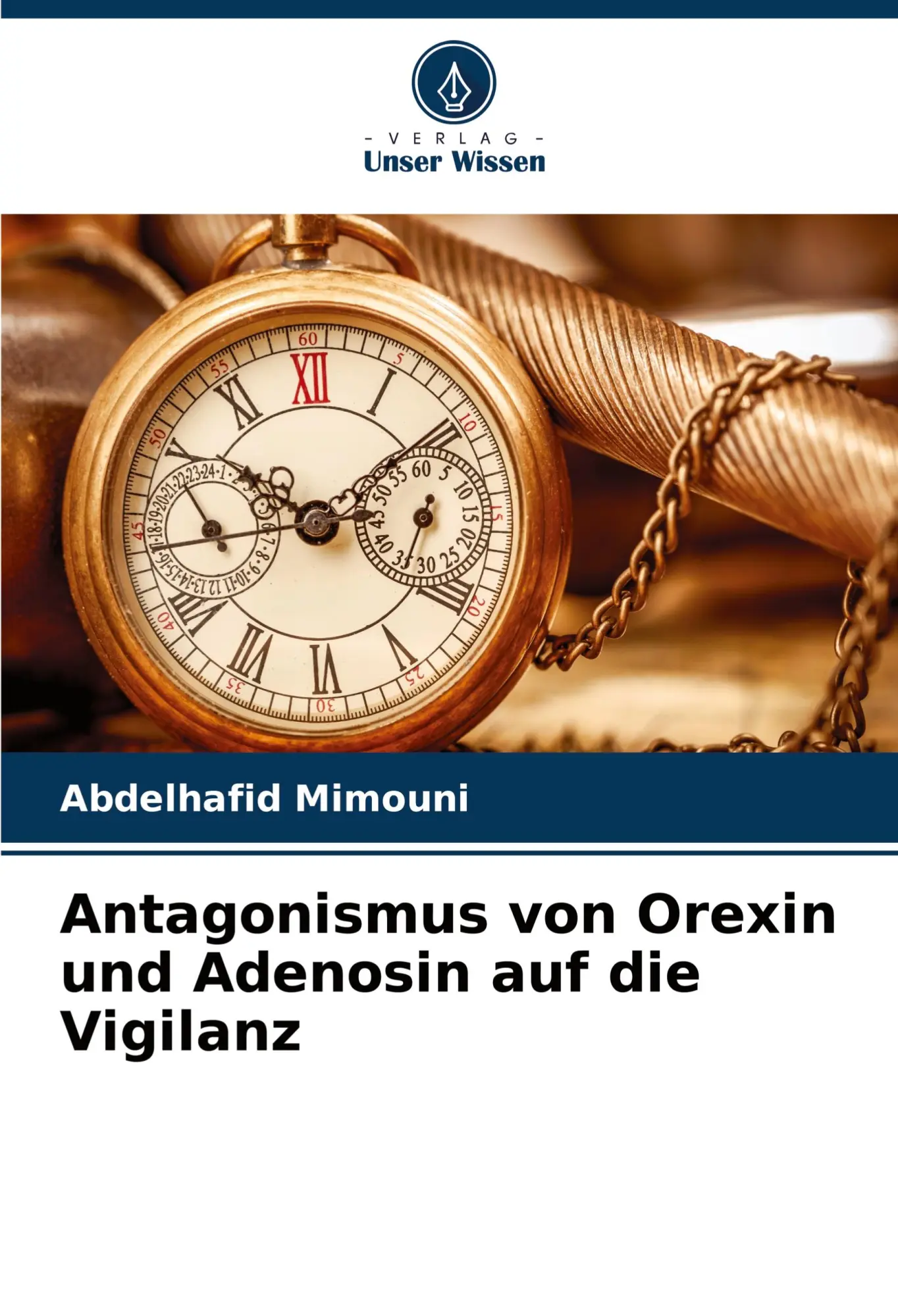 Cover: 9786208029203 | Antagonismus von Orexin und Adenosin auf die Vigilanz | Mimouni | Buch
