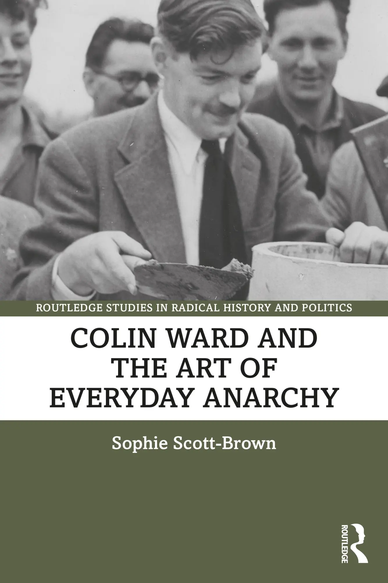Cover: 9780367569303 | Colin Ward and the Art of Everyday Anarchy | Sophie Scott-Brown | Buch