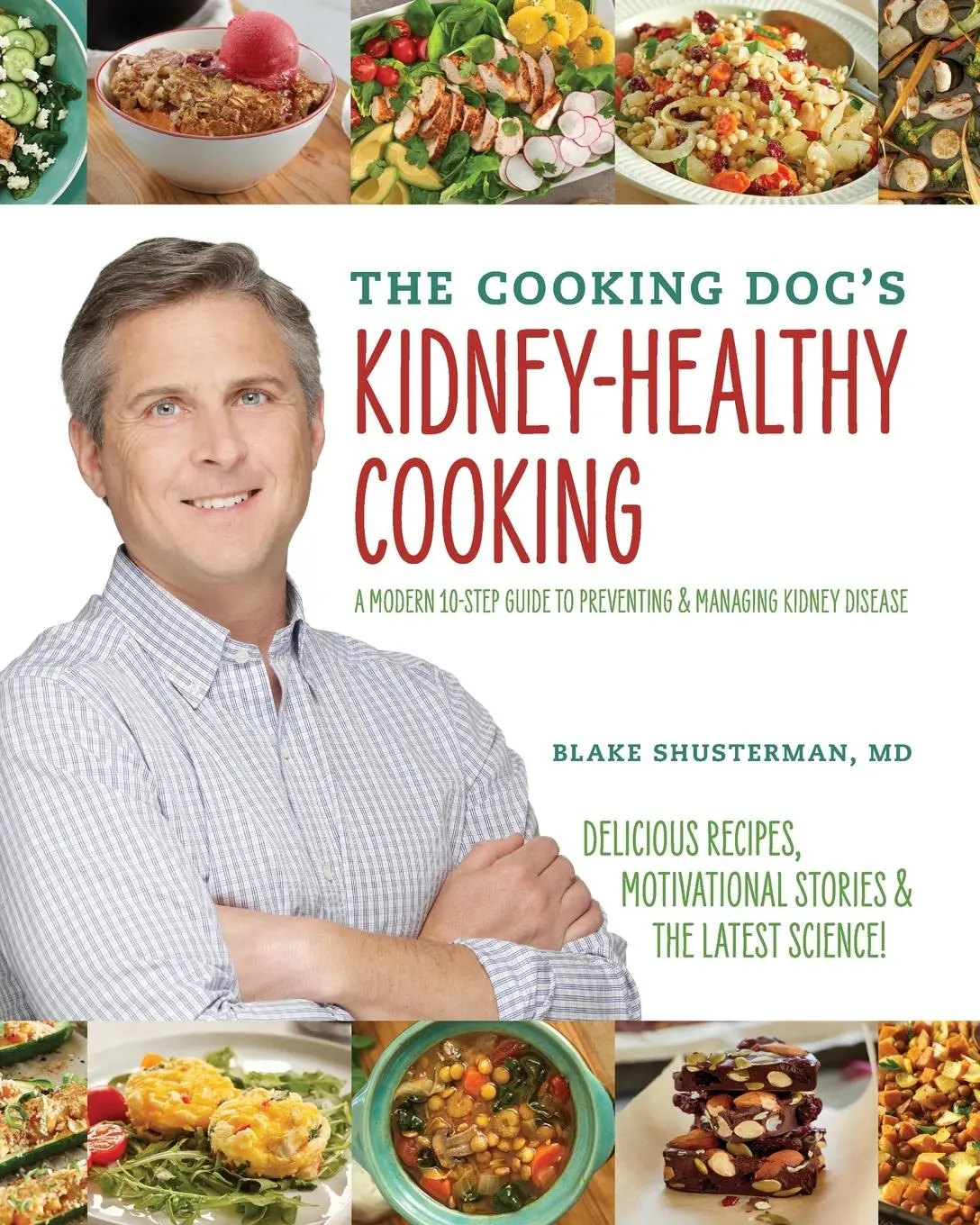 Cover: 9781735679303 | The Cooking Doc's Kidney-Healthy Cooking | Blake Shusterman | Buch