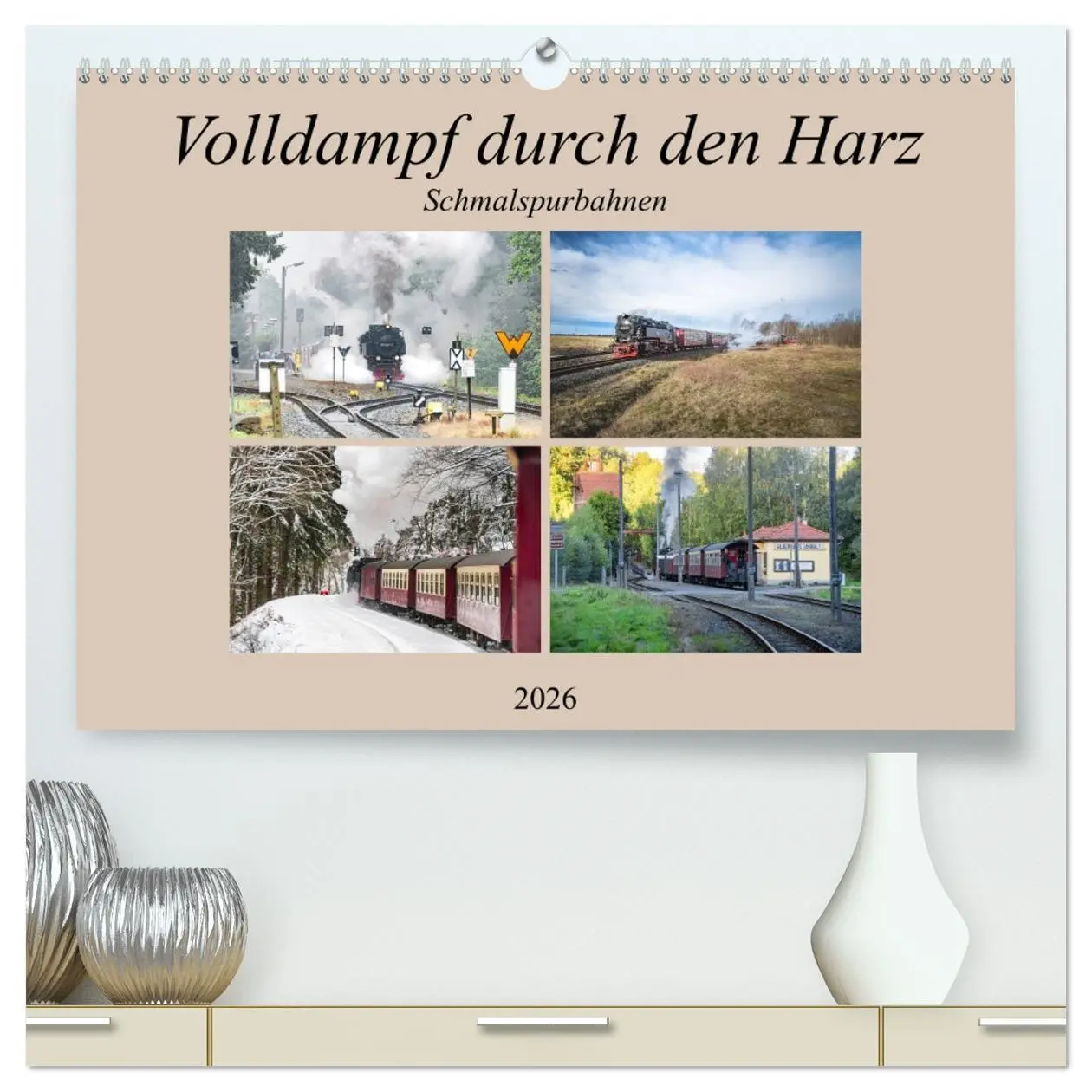 Cover: 9783457669303 | Volldampf durch den Harz (hochwertiger Premium Wandkalender 2026...