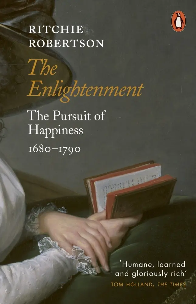 Cover: 9780141979403 | The Enlightenment | The Pursuit of Happiness 1680-1790 | Robertson