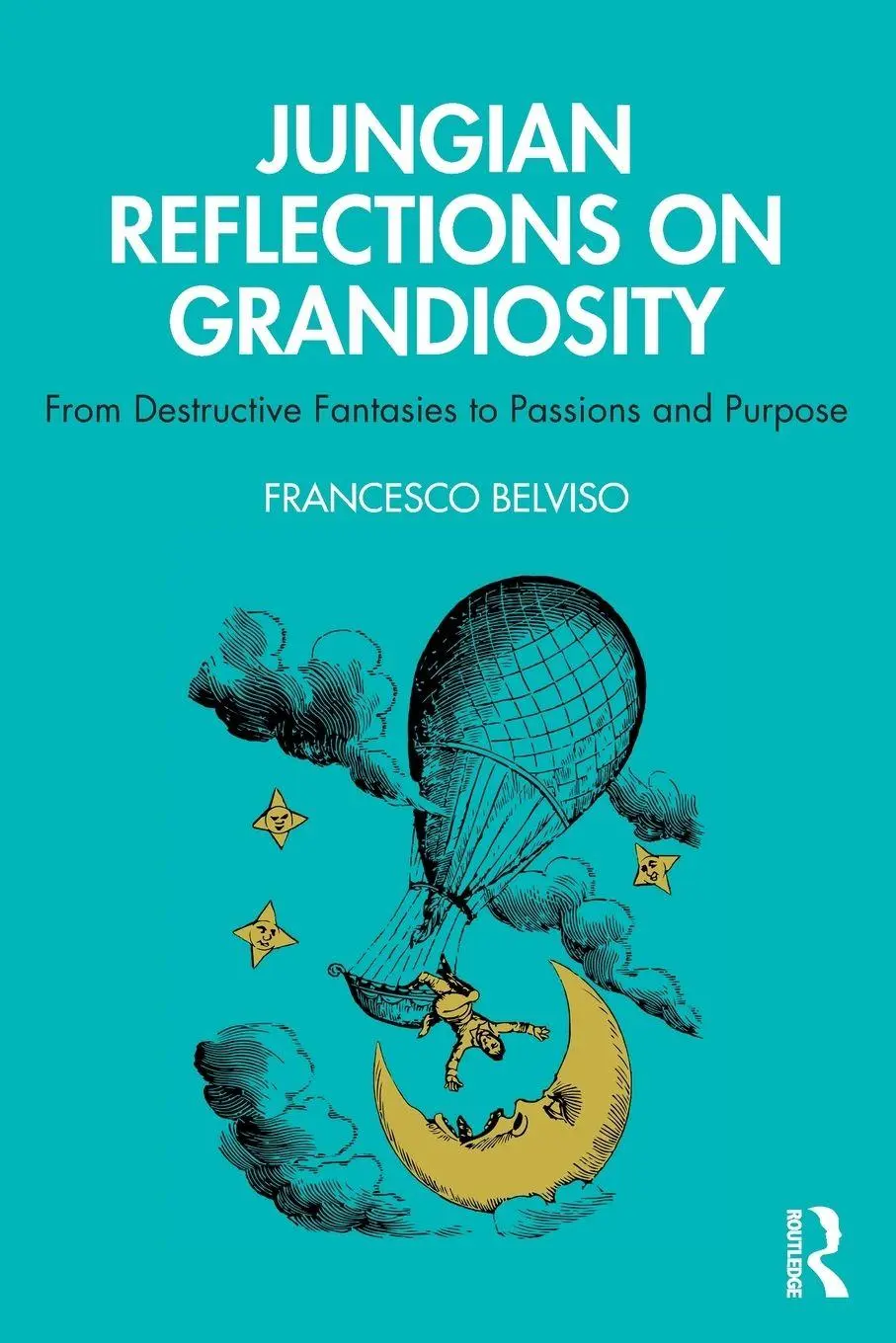 Cover: 9780367179403 | Jungian Reflections On Grandiosity | Francesco Belviso | Taschenbuch