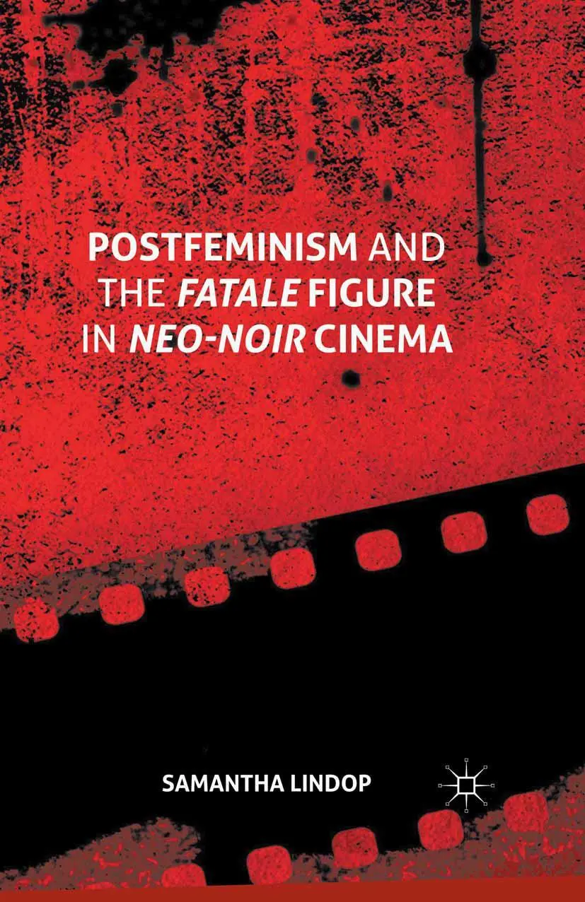 Cover: 9781349569403 | Postfeminism and the Fatale Figure in Neo-Noir Cinema | Lindop | Buch