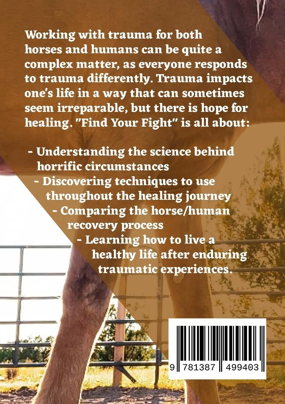 Rückseite: 9781387499403 | Find Your Fight | Trauma Recovery in Horses and Humans | Wilde | Buch