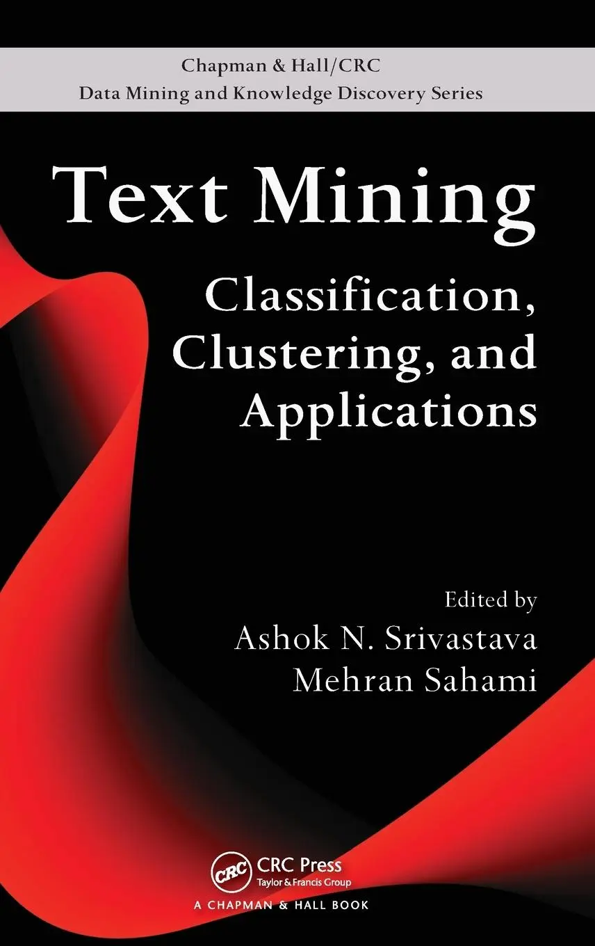 Cover: 9781420059403 | Text Mining | Classification, Clustering, and Applications | Buch