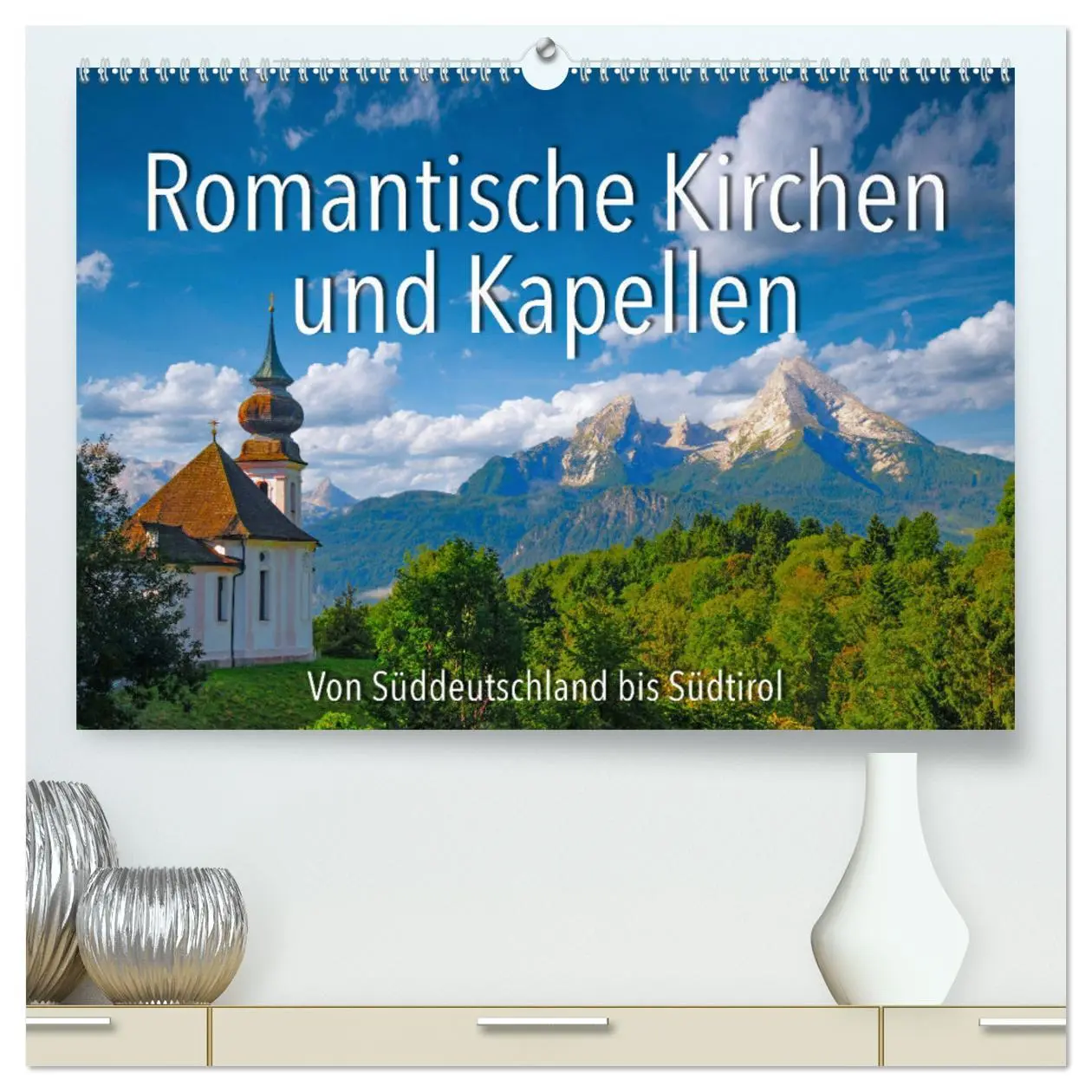 Cover: 9783457279403 | Romantische Kirchen und Kapellen (hochwertiger Premium Wandkalender...