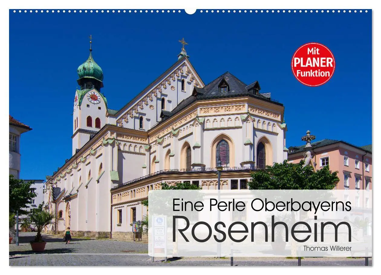 Cover: 9783457899403 | Eine Perle Oberbayerns - Rosenheim (Wandkalender 2026 DIN A2 quer),...